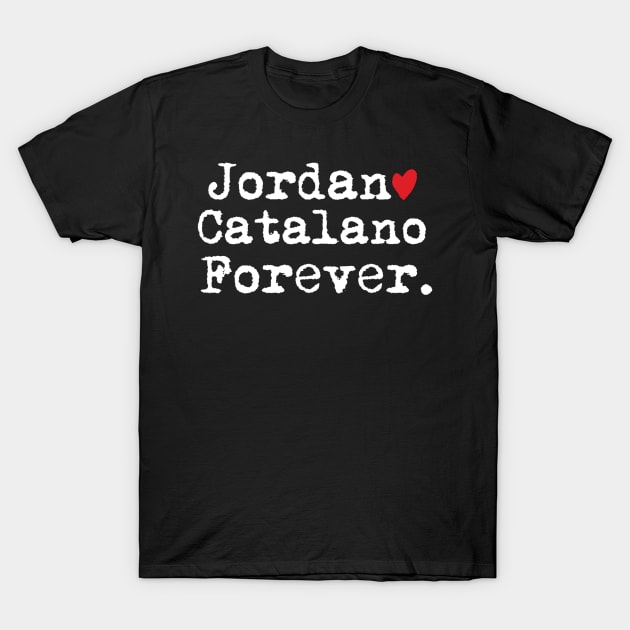 Jordan Catalano forever T-Shirt by Penny Lane Designs Co.